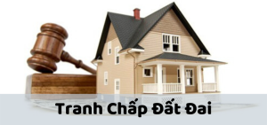 Giải quyết tranh chấp đất đai